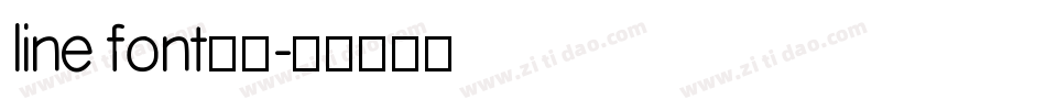 line font超细字体转换